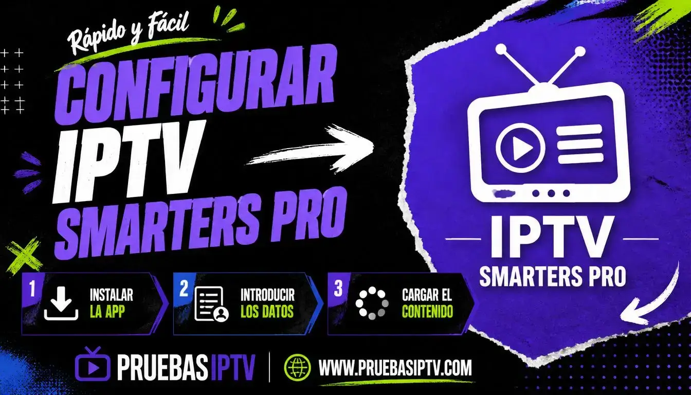 Configurar IPTV Smarters Pro